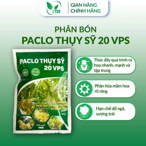 Phân Bón Paclo Thụy Sỹ 20VPS, Thúc Đẩy Ra Hoa Trái Vụ, Đồng Loạt, Phân Hóa Mầm Hoa Rõ Ràng - Túi 1kg