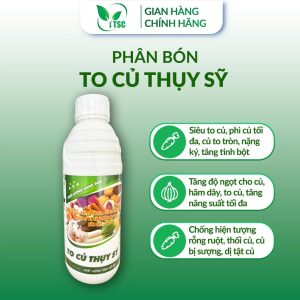 Phân Bón To Củ Thụy Sỹ, Phì Củ Tối Đa, Tăng Độ Ngọt, To Tròn, Nặng Ký, Tăng Tinh Bột - Chai 1 lít
